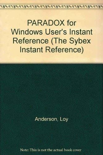 Paradox for Windows User's Instant Reference