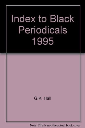 Index to Black Periodicals 1995