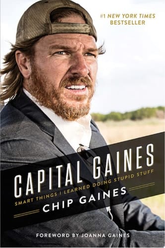 Capital Gaines Smart Things I Learned Doing Stupid Stuff