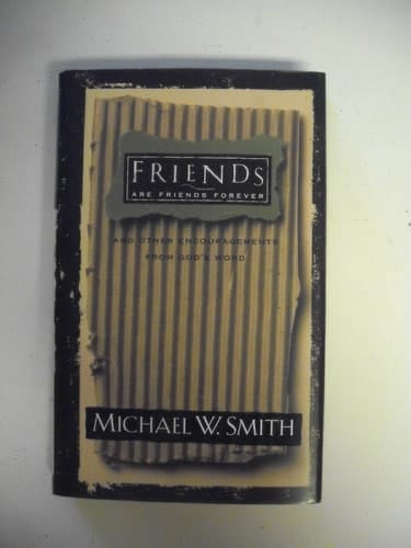 Friends Are Friends Forever