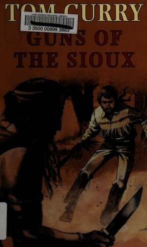 Guns of the Sioux