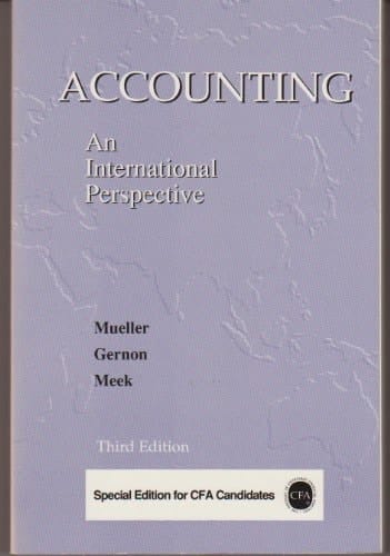 Accounting, Association for Investment Management and Research Edition An International Perspective