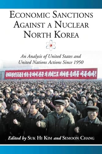 Economic Sanctions Against a Nuclear North Korea