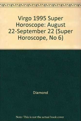 Super Horoscope Virgo 1995