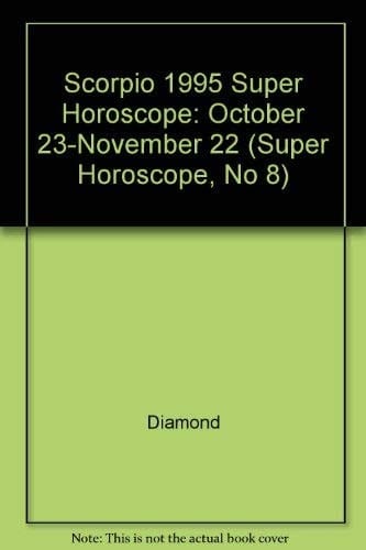 Super Horoscope Scorpio 1995