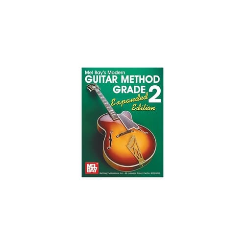 Mel Bay's Modern Guitar Method Grade 2