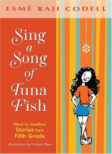 Sing a Song of Tuna Fish A Memoir of My Fifth-Grade Year