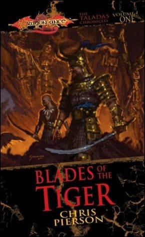 Blades of the Tiger The Taladas Chronicles