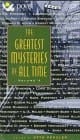 Greatest Mysteries of All Time