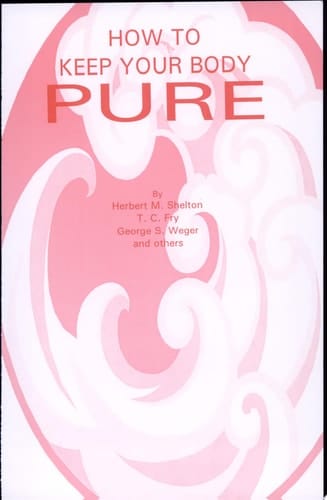 How to Keep Your Body Pure