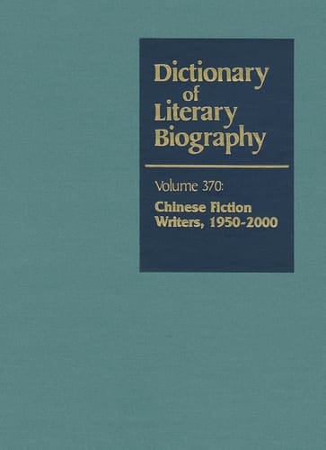 Chinese Fiction Writers, 1950-2000