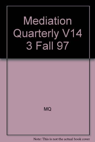 Mediation Quarterly, Fall 1997