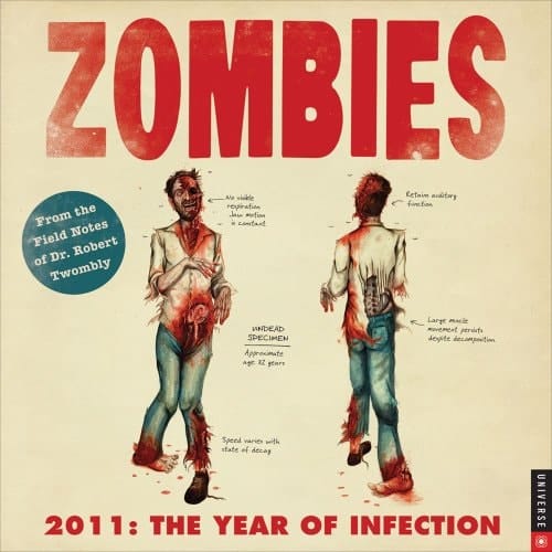 Zombies 2011: The Year of Infection 2011 Wall Calendar