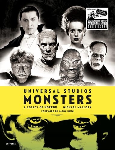 Universal Studios Monsters A Legacy of Horror