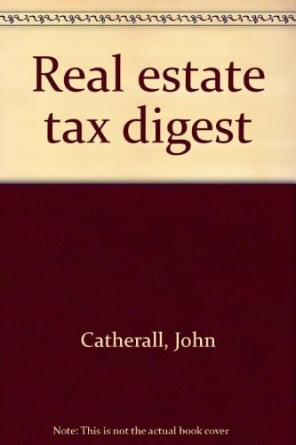 Real Estate Tax Digest