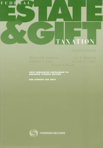 Federal Estate & Gift Taxation: 2010 Supplement to Abridged Student Edition