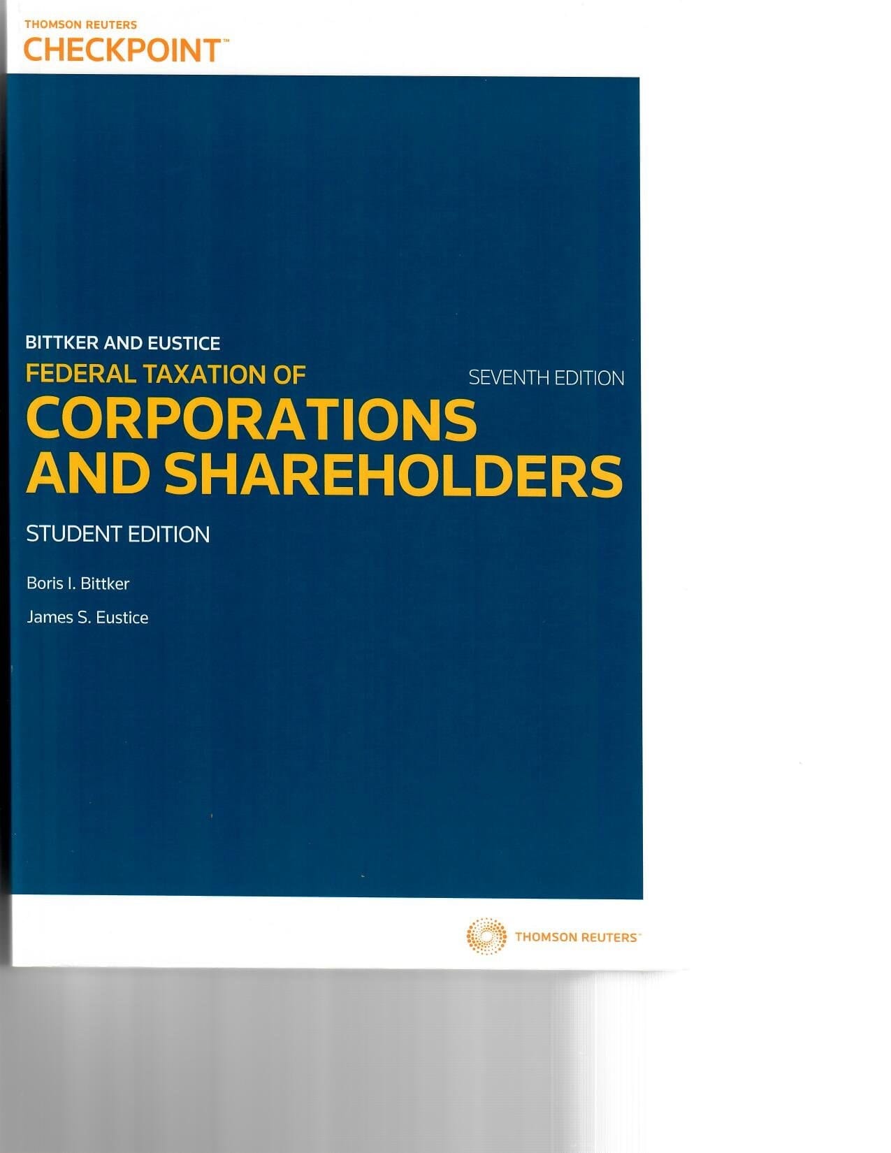 Federal Taxation of Corporations and Shareholders, 7th ed. with 2015 Cumulative Supplement to Abridged Student Edition