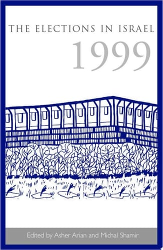 The Elections in Israel 1999