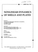 Nonlinear Dynamics of Shells & Plates: Presented at the 2000 Asme International Mechanical Engineering Congress and Exposition, November 5-10, 2000, Orlando, Florida (Amd Series)