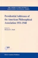 Presidential Addresses of the American Philosophical Association, 1931-1940