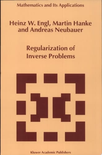 Regularization of Inverse Problems
