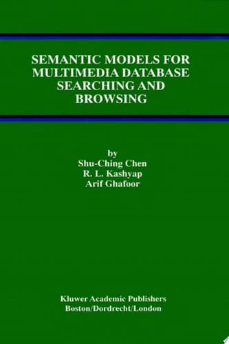 Semantic Models for Multimedia Database Searching and Browsing