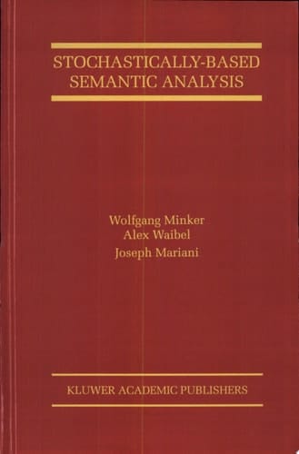 Stochastically-Based Semantic Analysis