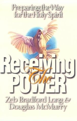 Receiving the Power Preparing the Way for the Holy Spirit