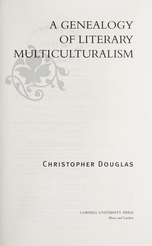 A Genealogy of Literary Multiculturalism