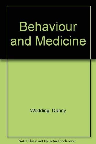 Behavior and Medicine