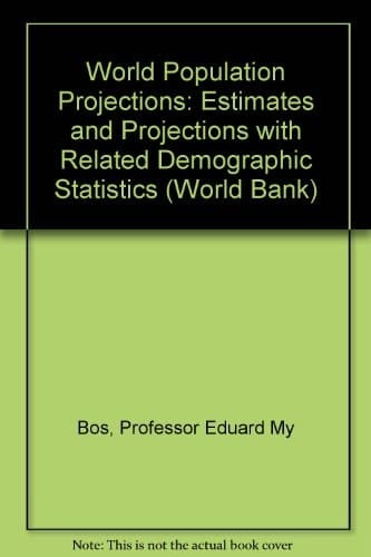 World Population Projections, 1992-93 Estimates and Projections with Related Demographic Statistics