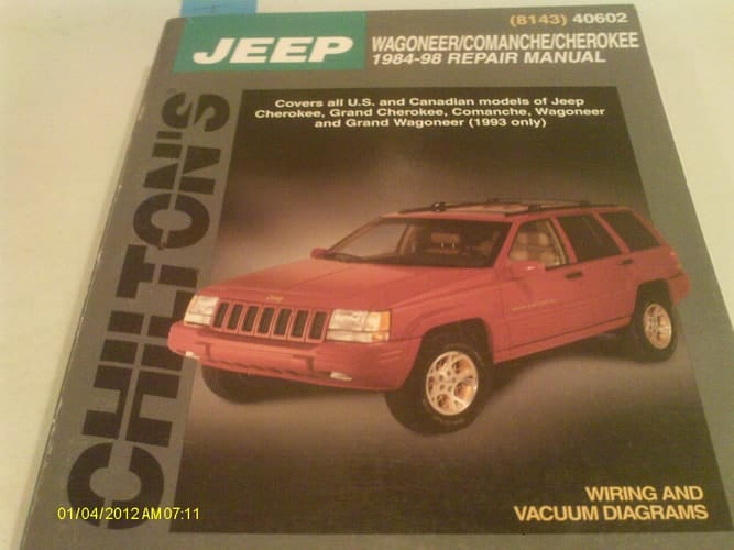 Chilton's Jeep Wagoneer/Commanche/Cherokee 1984-98 Repair Manual