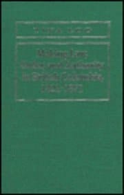 Making Law, Order, and Authority in British Columbia, 1821-1871