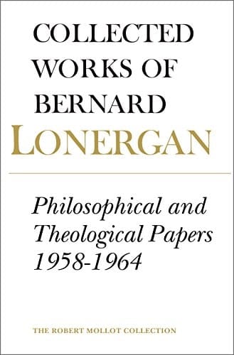 Collected Works 1958-1964. Philosophical and theological papers. 6