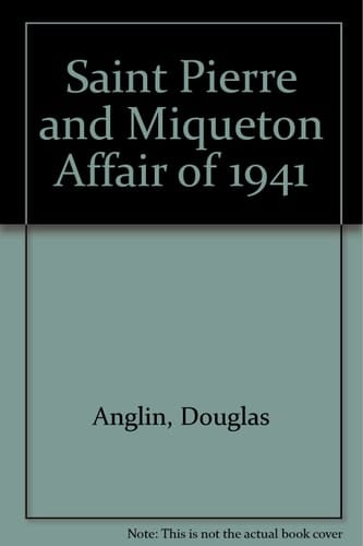 Saint Pierre and Miqueton Affair of 1941