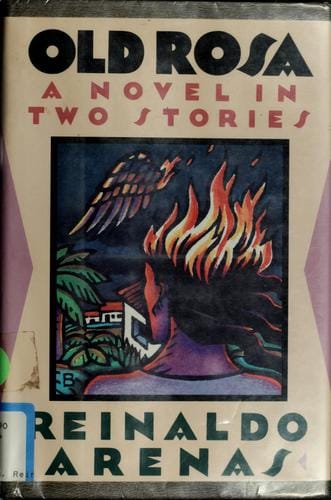 Old Rosa: A Novel in Two Stories