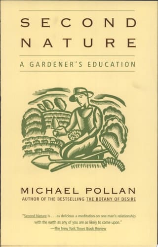 Second Nature A Gardener's Education