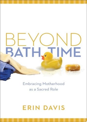 Beyond Bath Time SAMPLER Embracing Motherhood as a Sacred Role