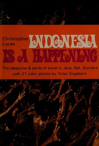 Indonesia is a happening