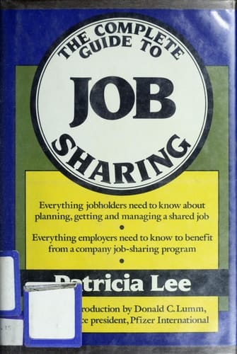 The Complete Guide to Job Sharing