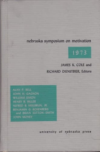 Nebraska Symposium on Motivation 1973