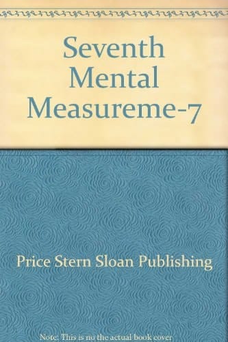The Seventh Mental Measurements Yearbook