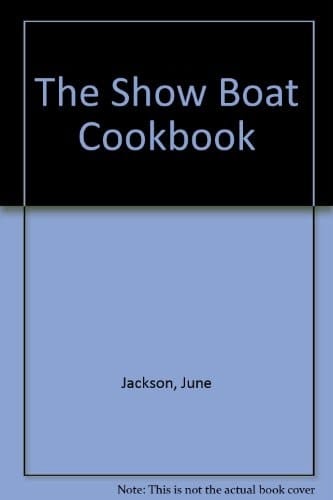 Show Boat Cookbook