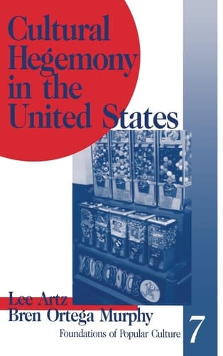 Cultural Hegemony in the United States (Feminist Perspective on Communication)