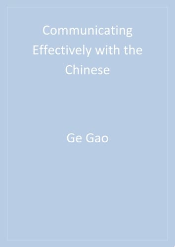 Communicating Effectively with the Chinese