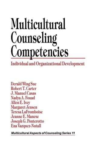 Multicultural Counseling Competencies Individual and Organizational Development