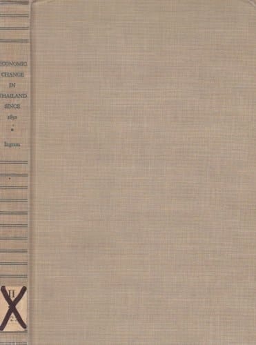Economic Change in Thailand, 1850-1970