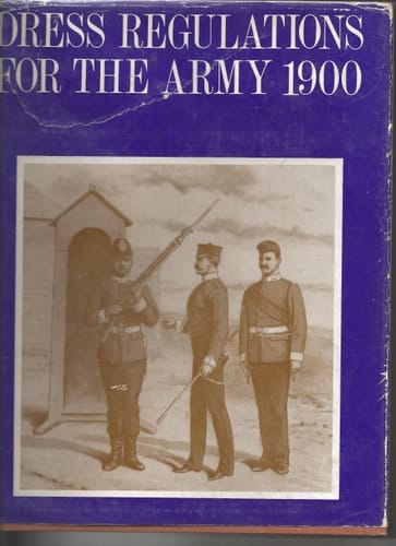 Dress Regulations for the Army, 1900