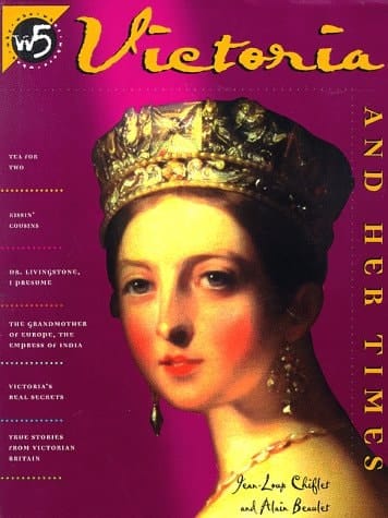 Victoria and Her Times