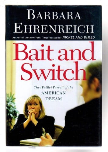 Bait and Switch: The (Futile) Pursuit of the American Dream
